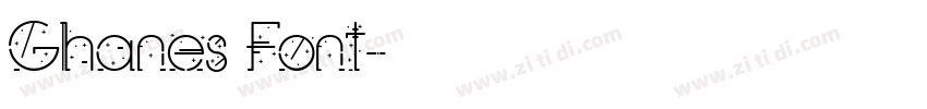 Ghanes Font字体转换
